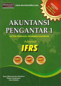 Pengantar Akuntansi 1: Sistem Penghasil Informasi Keuangan Adaptasi IFRS