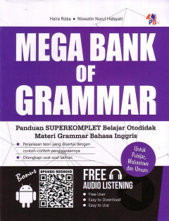 Mega Bank Of Grammar: Panduan Superkomplet Belajar Otodidak Materi Grammar Bahasa Inggris