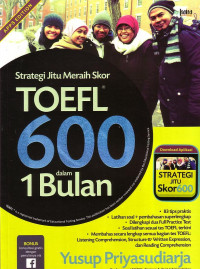 Strategi Jitu Meraih Skor TOEFL 600 Dalam 1 Bulan