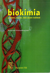 Biokimia: Protein, Enzim, Dan Asam Nukleat