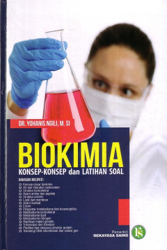 Biokimia: Konsep - Konsep Dan Latihan Soal