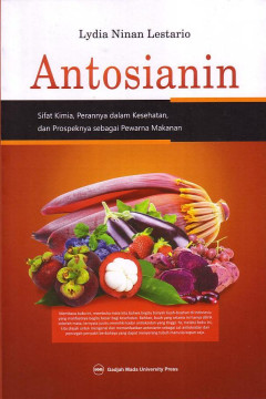Antosianin: Sifat Kimia, Perannya Dalam Kesehatan, Dan Prospeknya Sebagai Pewarna Makanan