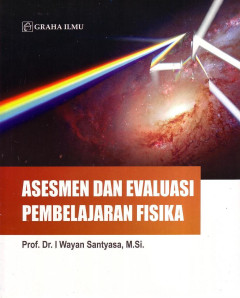 Asesmen Dan Evaluasi Pembelajaran Fisika