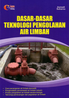 Dasar - Dasar Teknologi Pengolahan Air Limbah