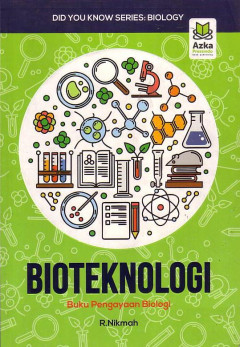 Bioteknologi: Buku Pengayaan Biologi