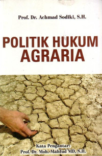 Politik Hukum Agraria