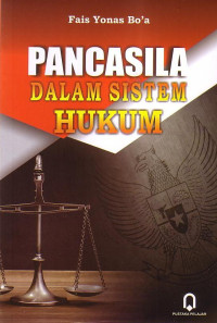 Pancasila Dalam Sistem Hukum