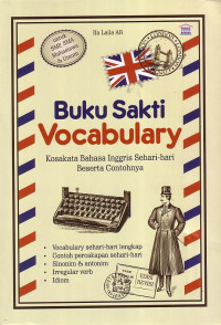 Buku Sakti Vocabulary: Kosakata Bahasa Inggris Sehari-Hari Beserta Contohnya