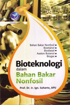 Bioteknologi Dalam Bahan Bakar Nonfosil