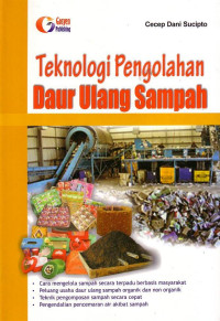 Teknologi Pengolahan Daur Ulang Sampah