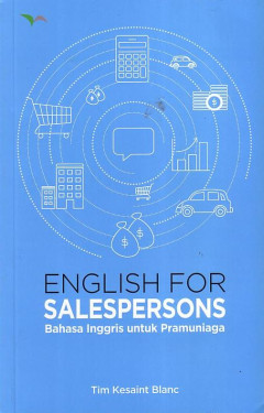 English For Salespersons: Bahasa Inggris Untuk Pramuniaga