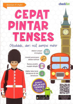 Cepat Pintar Tenses: Otodidak Dari Nol Sampai Mahir