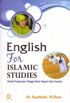 English For Islamic Studies: Untuk Perguruan Tinggi Islam Dan Swasta