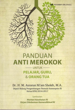 Panduan Anti Merokok Untuk Pelajar, Guru, Dan Orang Tua