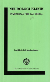 Neurologi Klinik: Pemeriksaan Fisik Dan Mental
