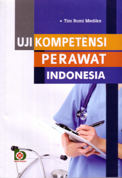 Uji Kompetensi Perawat Indonesia