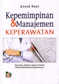 Kepemimpinan Dan Manajemen Keperawatan