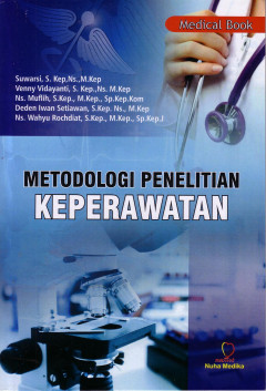 Metodologi Penelitian Keperawatan