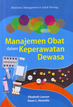 Manajemen Obat Dalam Keperawatan Dewasa