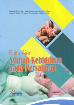 Buku Ajar Asuhan Kebidanan Pada Persalinan