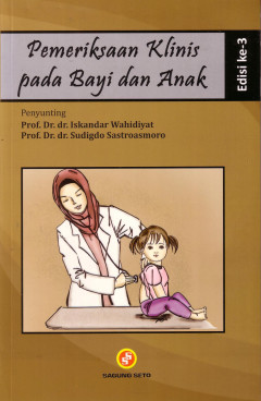 Pemeriksaan Klinis Pada Bayi Dan Anak