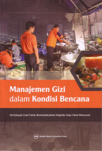 Manajemen Gizi Dalam Kondisi Bencana