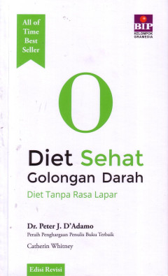 Diet Sehat Golongan Darah O: Diet Tanpa Rasa Lapar