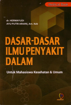 Dasar - Dasar Ilmu Penyakit Dalam