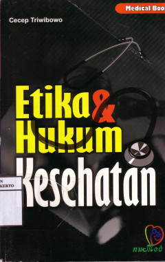 Etika Dan Hukum Kesehatan