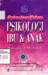 Buku Ajar Bidan Psikologi Ibu Dan Anak