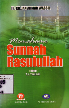 Memahami Sunnah Rasulullah