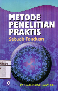 Metode Penelitian Praktis: Sebuah Panduan