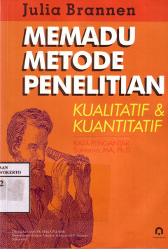 Memadu Metode Penelitian: Kualitatif Dan Kuantitatif