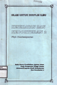 Islam Untuk Disiplin Ilmu Kedokteran Dan Kesehatan 2