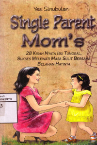 Single Parent Mom's