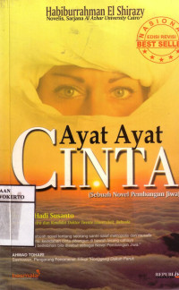 Ayat Ayat Cinta (Sebuah Novel Pembangun Jiwa)