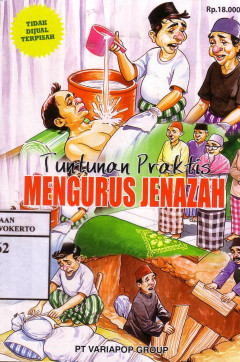 Tuntunan Praktis Mengurus Jenazah