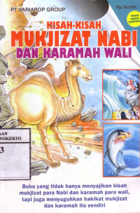 Kisah-Kisah Mukjizat Nabi Dan Karamah Wali