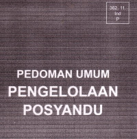 Pedoman Umum Pengelolaan Posyandu