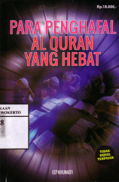 Para Penghafal Al Quran Yang Hebat