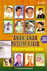 Anak-Anak Muslim Ajaib Yang Mengemparkan Dunia