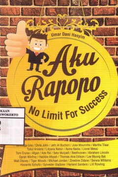 Aku Rapopo: No Limit For Success