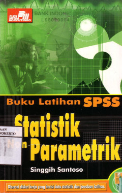 Buku Latihan SPSS: Statistik Non Parametrik