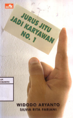 Jurus Jitu Jadi Karyawan No. 1