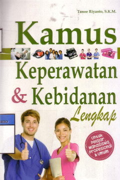 Kamus Keperawatan Dan Kebidanan