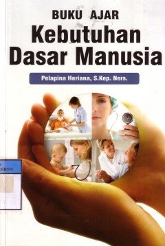 Buku Ajar Kebutuhan Dasar Manusia