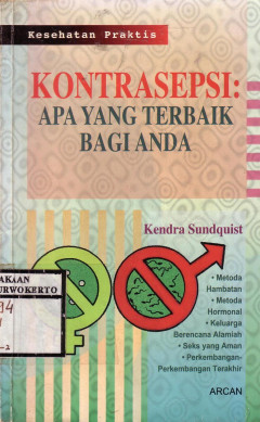 Kontrasepsi: Apa Yang Terbaik Bagi Anda