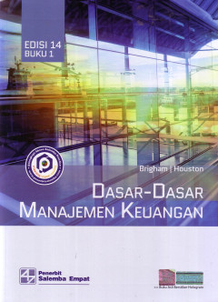 Dasar-Dasar Manajemen Keuangan Buku 1