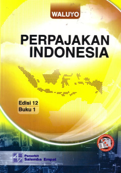 Perpajakan Indonesia Buku 1