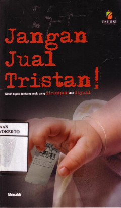 Jangan Jual Tristan!